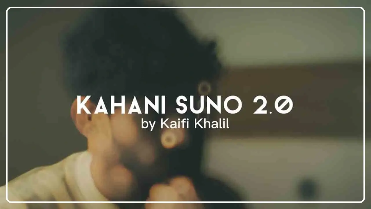 kahani suno 2.0 mp3 download