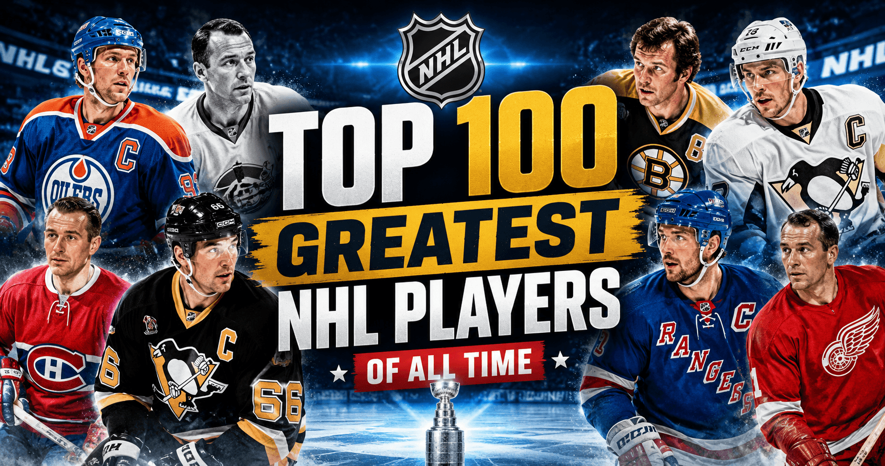 Top 100 Greatest NHL Players of All Time